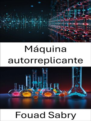 cover image of Máquina autorreplicante